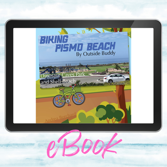 Biking Pismo Beach by Outside Buddy (eBook)