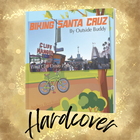 Biking Santa Cruz by Outside Buddy (Hardcover)