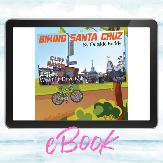 Biking Santa Cruz by Outside Buddy (eBook)